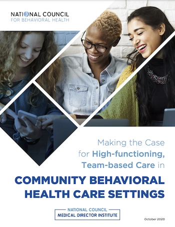 Making the Case for High-functioning Team-based Care