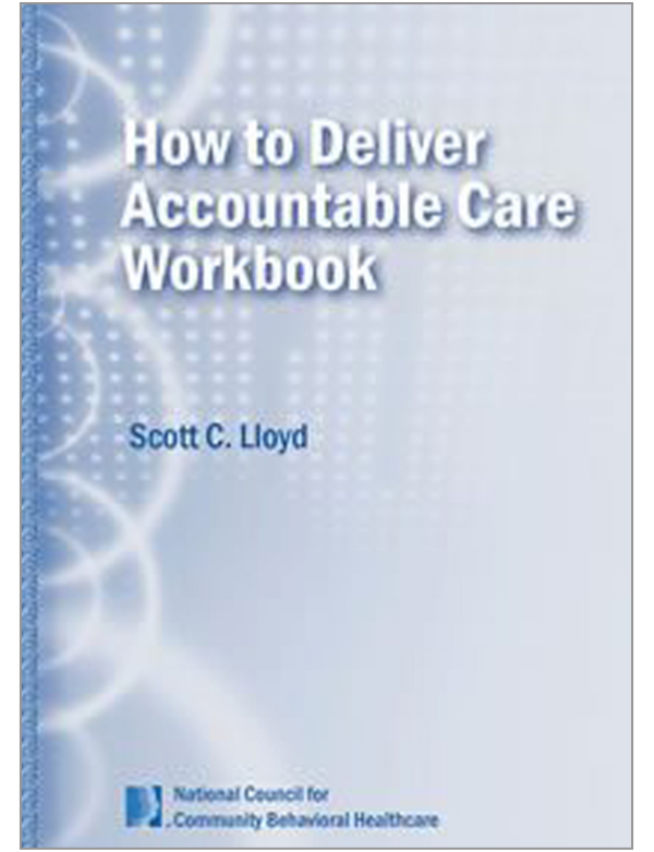 How to Deliver Accountable Care Workbook